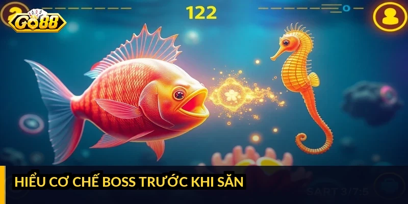 Kinh nghiệm săn boss bắn cá: canh thời điểm và dồn hỏa lực đúng Hiểu cơ chế boss trước khi săn