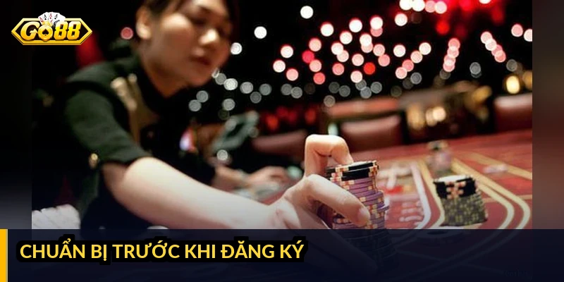 Đăng ký GO88: các bước tạo tài khoản nhanh và an toàn Chuẩn bị trước khi đăng ký