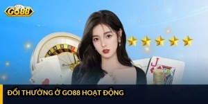 Đổi thưởng ở GO88 hoạt động thế nào